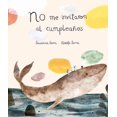 thumbnail image 1 of NO ME INVITARON AL CUMPLEAÑOS NUBE OCHO SUSANA ISERN, 1 of 2