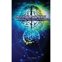 The Teacher as Somebody (Hardcover)
