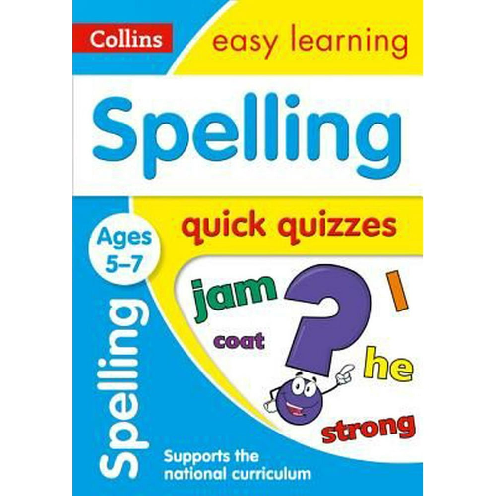 Spelling Quick Quizzes Ages 57
