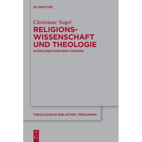 Theologische Bibliothek Töpelmann Religionswissenschaft und Theologie, Book 204, (Hardcover)