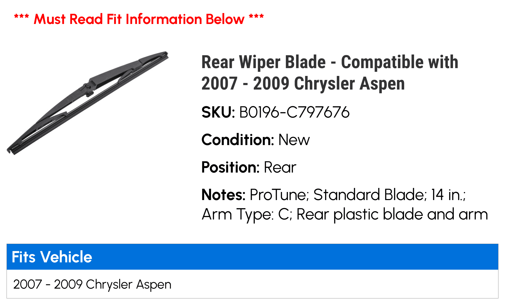 Rear Wiper Blade - Compatible with 2007 - 2009 Chrysler Aspen 2008