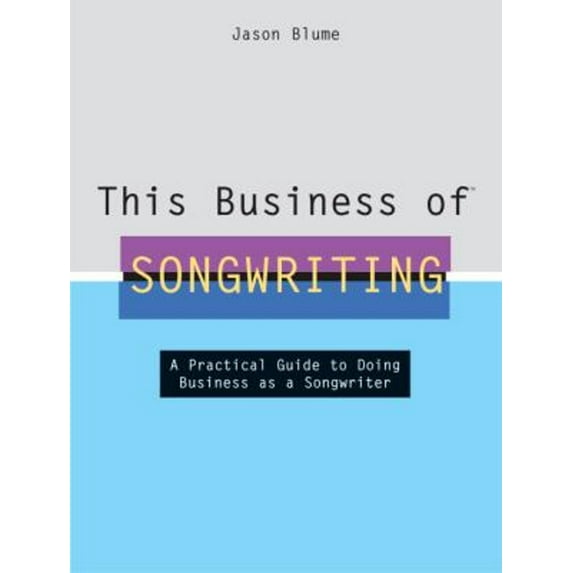 Pre-Owned This Business of Songwriting (Hardcover) 0823077594 9780823077595