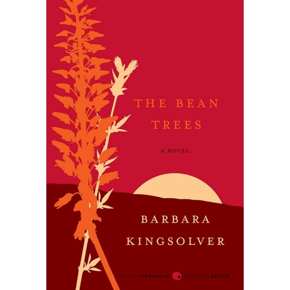 Harper Perennial Deluxe Editions The Bean Trees, Book 10, (Paperback)