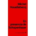 thumbnail image 1 of Libro En Presencia De Schopenhauer Tapa Blanda, Autor Michel Houellebecq, Editorial Anagrama, 1 of 2