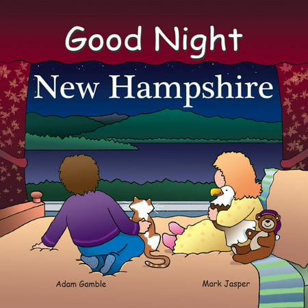 Good Night New Hampshire (Board Book) (Best Places In New Hampshire To See Fall Foliage)
