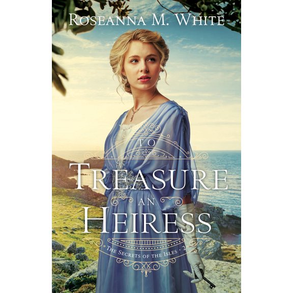 To Treasure an Heiress (Hardcover)