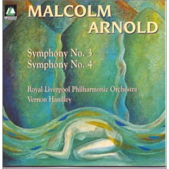 Arnold / Arnld / Handley / Royal Liverpool Phil - Sym No 3 & 4 - Music & Performance - CD