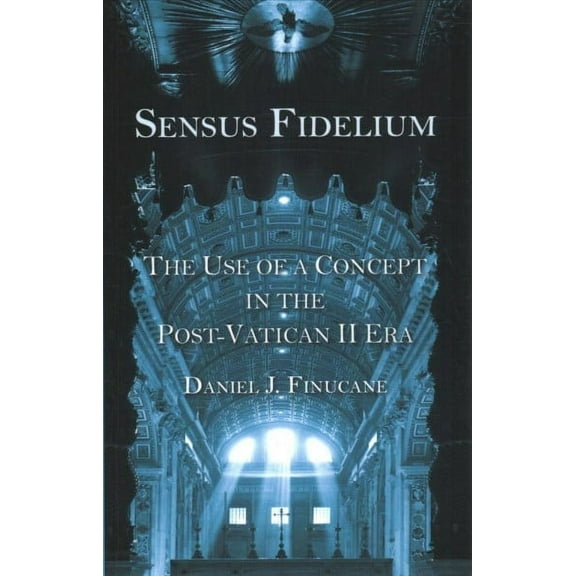 Sensus Fidelium (Paperback)