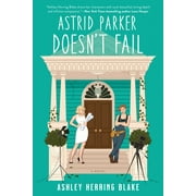 Astrid Parker Doesn't Fail (Paperback)