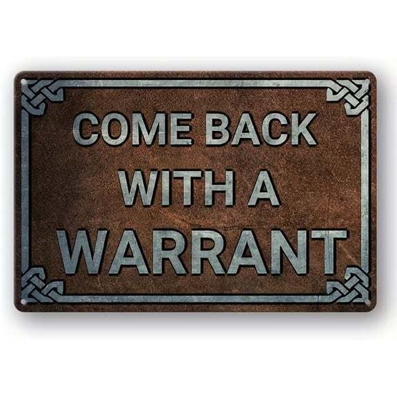 Come Back With A Warrant Vintage Metal Tin Sign Retro Wall Decor 12x8 Inch