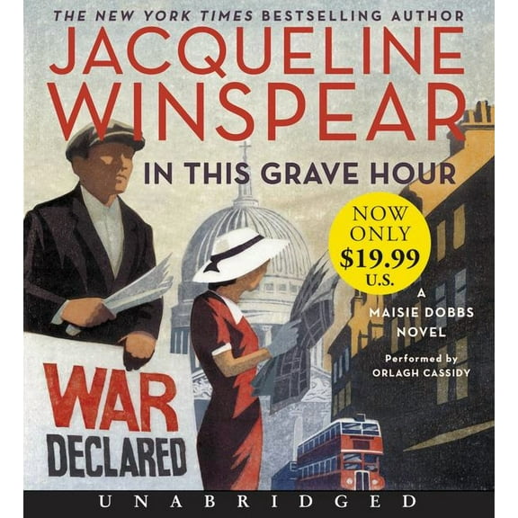 In This Grave Hour Low Price CD: A Maisie Dobbs Novel, (Audiobook)