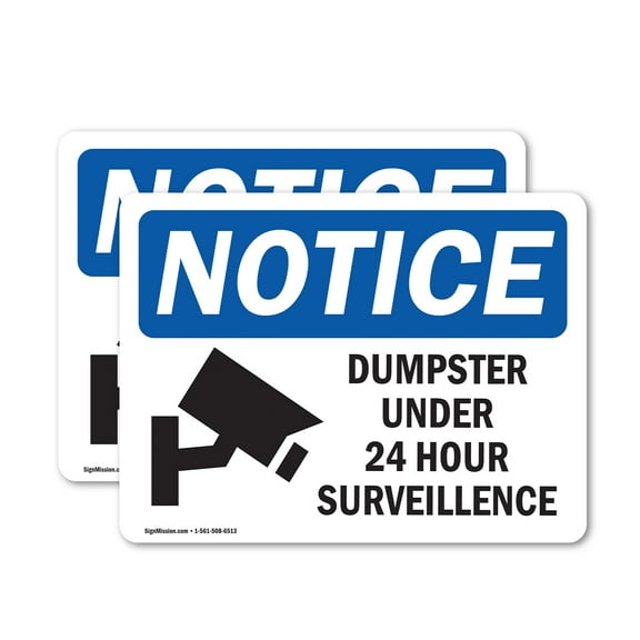 (2 Pack) Dumpster Under 24 Hour Surveillance OSHA Notice Sign