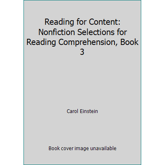 Pre-Owned Reading for Content: Nonfiction Selections for Reading Comprehension, Book 3 (Paperback) 0838816533 9780838816530