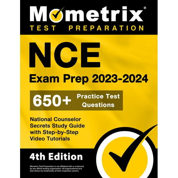 NCE Exam Prep 2023-2024 - 650  Practice Test Questions, National Counselor Secrets Study Guide with Step-By-Step Video T, (Paperback)