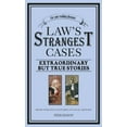 thumbnail image 1 of Pre-Owned Law's Strangest Cases: Extraordinary but True Stories from Over Five Centuries of Legal History (Strangest series) (Paperback) 1905798288 9781905798285, 1 of 1