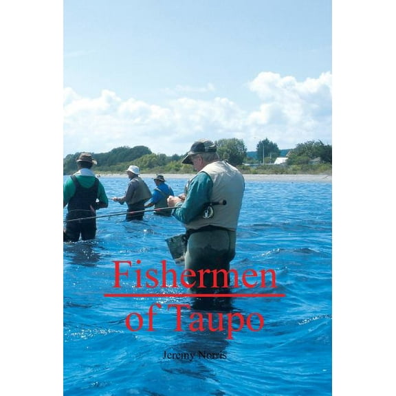 Fishermen of Taupo (Hardcover)