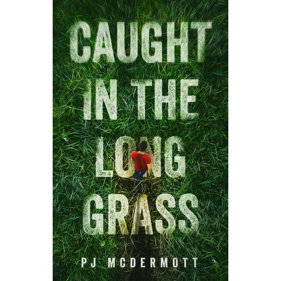 Caught in the Long Grass (Paperback)