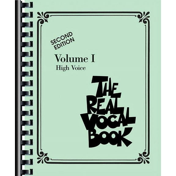 The Real Vocal Book High Voice Fake Book for Singers Jazz and Pop Sheet Music with Lyrics, Chords and Melodies Hal Leona, (Paperback)
