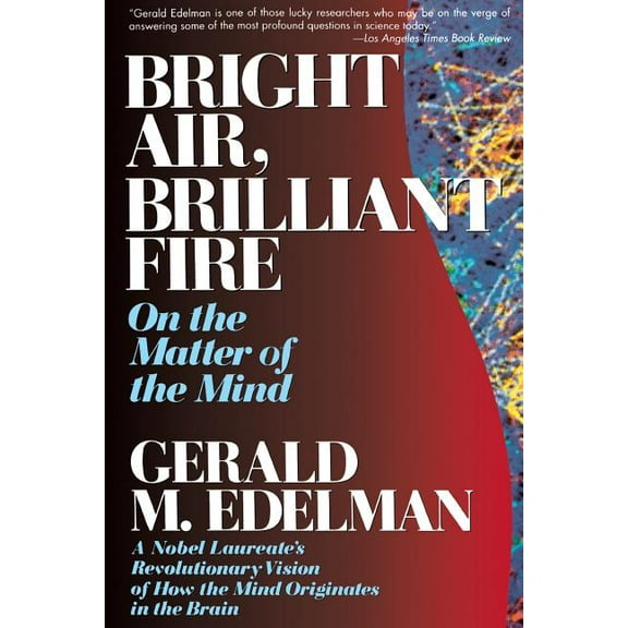 Bright Air, Brilliant Fire, (Paperback)
