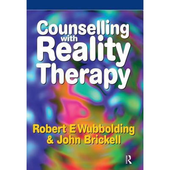 Pre-Owned Counselling with Reality Therapy (Paperback) 0863883389 9780863883385