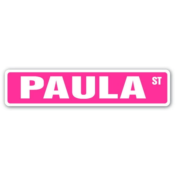 PAULA Street Sign Childrens Name Room Sign | Indoor/Outdoor |  36" Wide