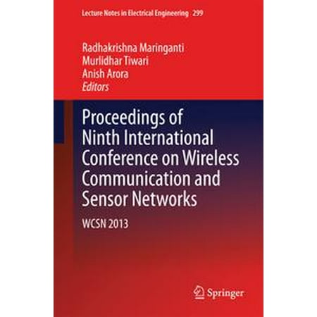 Wireless Communicator - Proceedings of Ninth International Conference on Wireless Communication and Sensor Networks - eBook