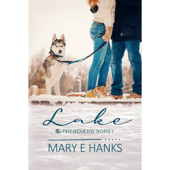 The Preacher's Sons Lake: A Marriage of Convenience Christian Romance, Book 1, (Paperback)