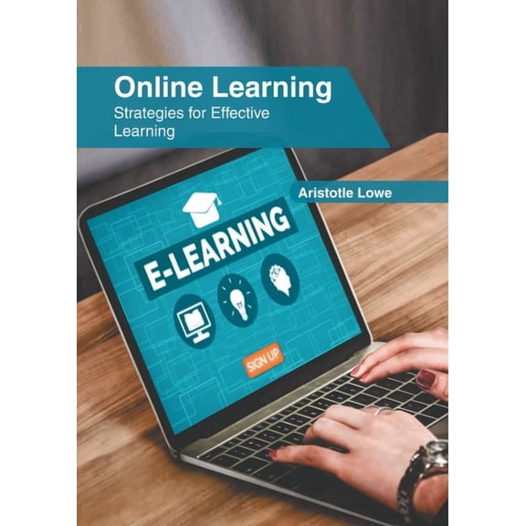 Online Learning: Strategies for Effective Learning, (Hardcover)