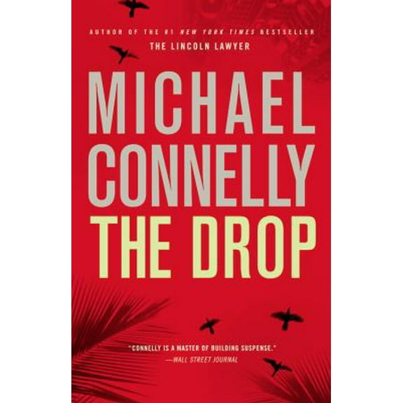 Pre-Owned The Drop (Hardcover) 0316069418 9780316069410