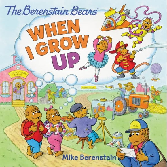 When I Grow Up (Berenstain Bears)