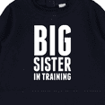 thumbnail image 3 of Inktastic Big Sister in Training Baby Sweatshirt, 3 of 4