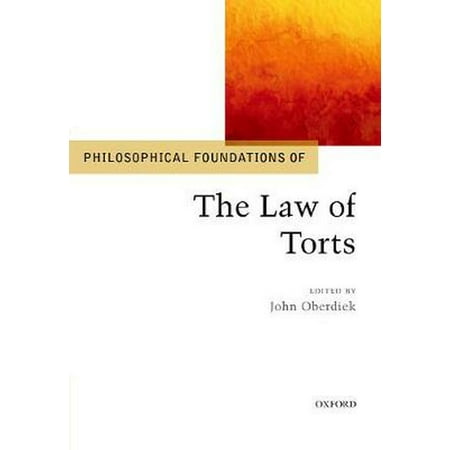 Philosophical Foundations Of The Law Of Torts Walmart Com