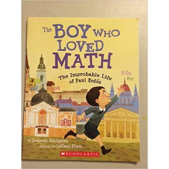 Pre-Owned The Boy Who Loved Math, 9780545703055, 0545703050, Paperback,