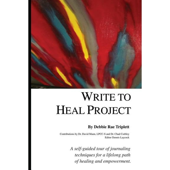 Write To Heal Project (Paperback)