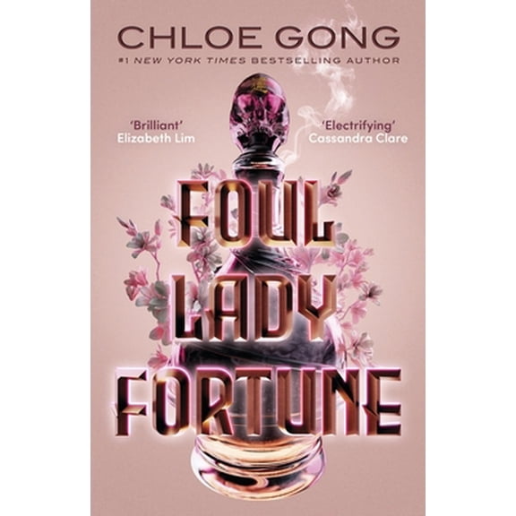 Pre-Owned Foul Lady Fortune: From the #1 New York Times bestselling author of These Violent Delights and Our Violent Ends (Paperback) 1529380308 9781529380309