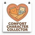 thumbnail image 2 of Comfort Character Poster - Matte Paper Finish - Wall Decor for Cozy Spaces Gift, 2 of 7
