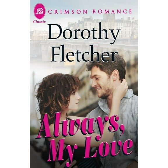Always, My Love, (Paperback)