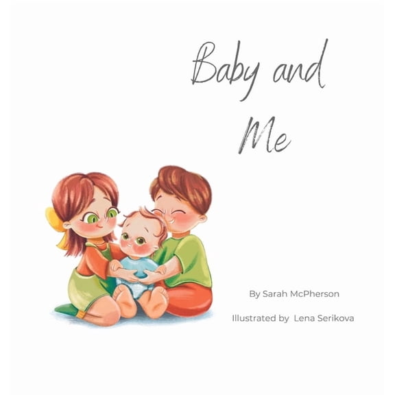 Baby and Me, (Hardcover)