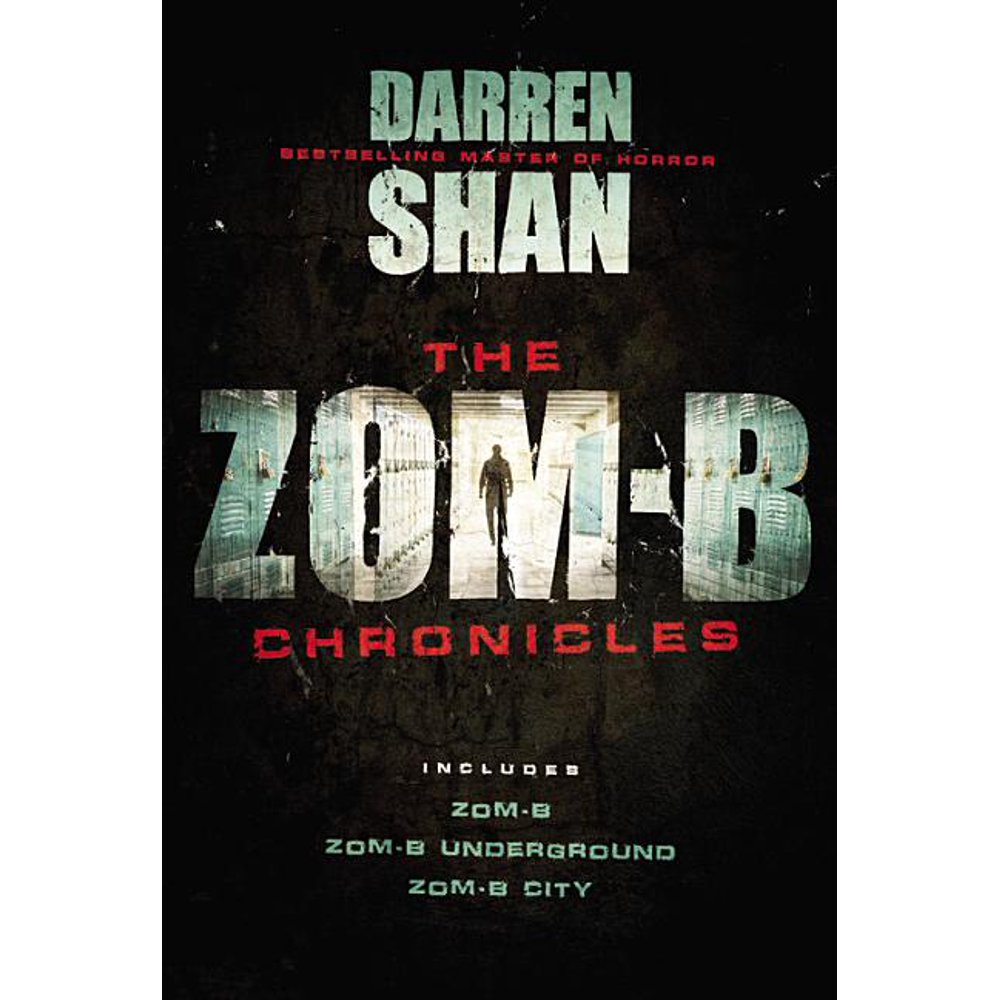 ZomB The ZomB Chronicles (Paperback)