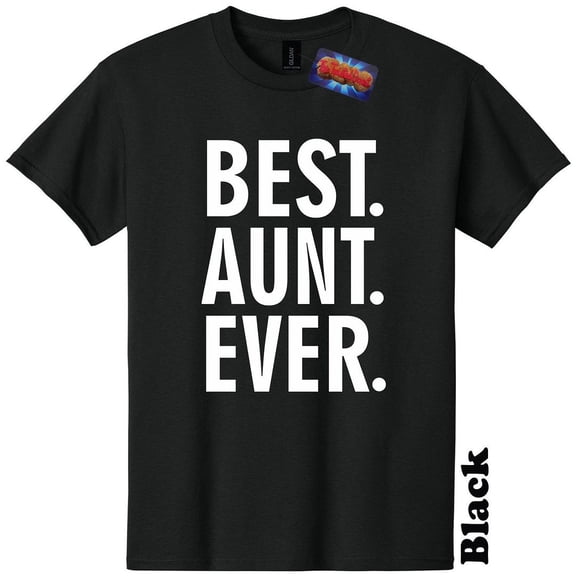 Best Aunt Ever Mothers Day Baby Shower Niece Nephew T Shirt The Twisted Donut