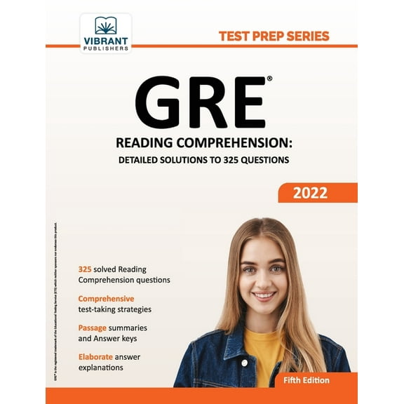 Test Prep GRE Reading Comprehension: Detailed Solutions to 325 Questions, (Paperback)