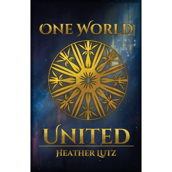 One World United One World United, Book 1, (Paperback)