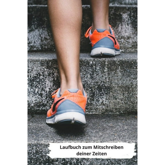 Laufbuch zum Mitschreiben deiner Zeiten, (Paperback)