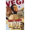thumbnail image 1 of Pre-Owned First Comes Love (Mass Market Paperback) 1601627890 9781601627896, 1 of 1