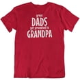thumbnail image 1 of Great Dads Promoted to Grandpa. Grandfather's T-Shirt Gifts & Presents for Men Red, 1 of 8