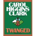 thumbnail image 1 of Twanged (Regan Reilly Mysteries, No. 4), 1 of 1