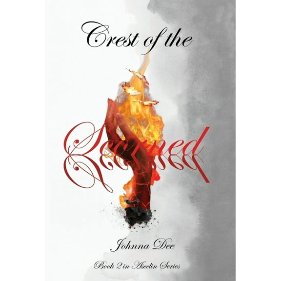 Crest of the Scorned, (Hardcover)