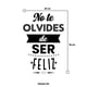 thumbnail image 3 of Vinil Decorativo Adhesivo P/Pared MarkProMX Negro Hogar 60x90cm PrevenShopMX Frase Felicidad No te olvides de ser feliz, 3 of 3