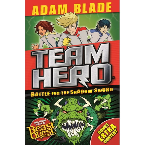 Team Hero: Team Hero: Battle for the Shadow Sword : Series 1 Book 1 (Paperback)