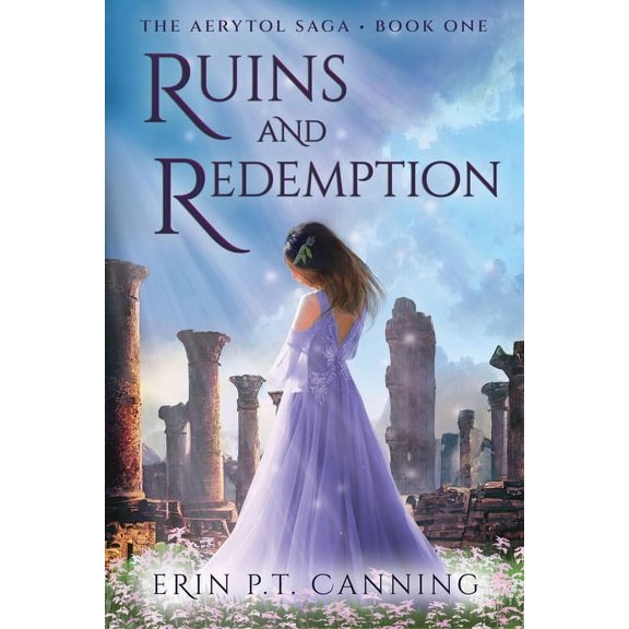 The Elves of Aerytol Ruins and Redemption, Book 1, (Paperback)